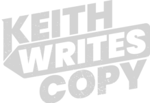 Keith Writes Copy
